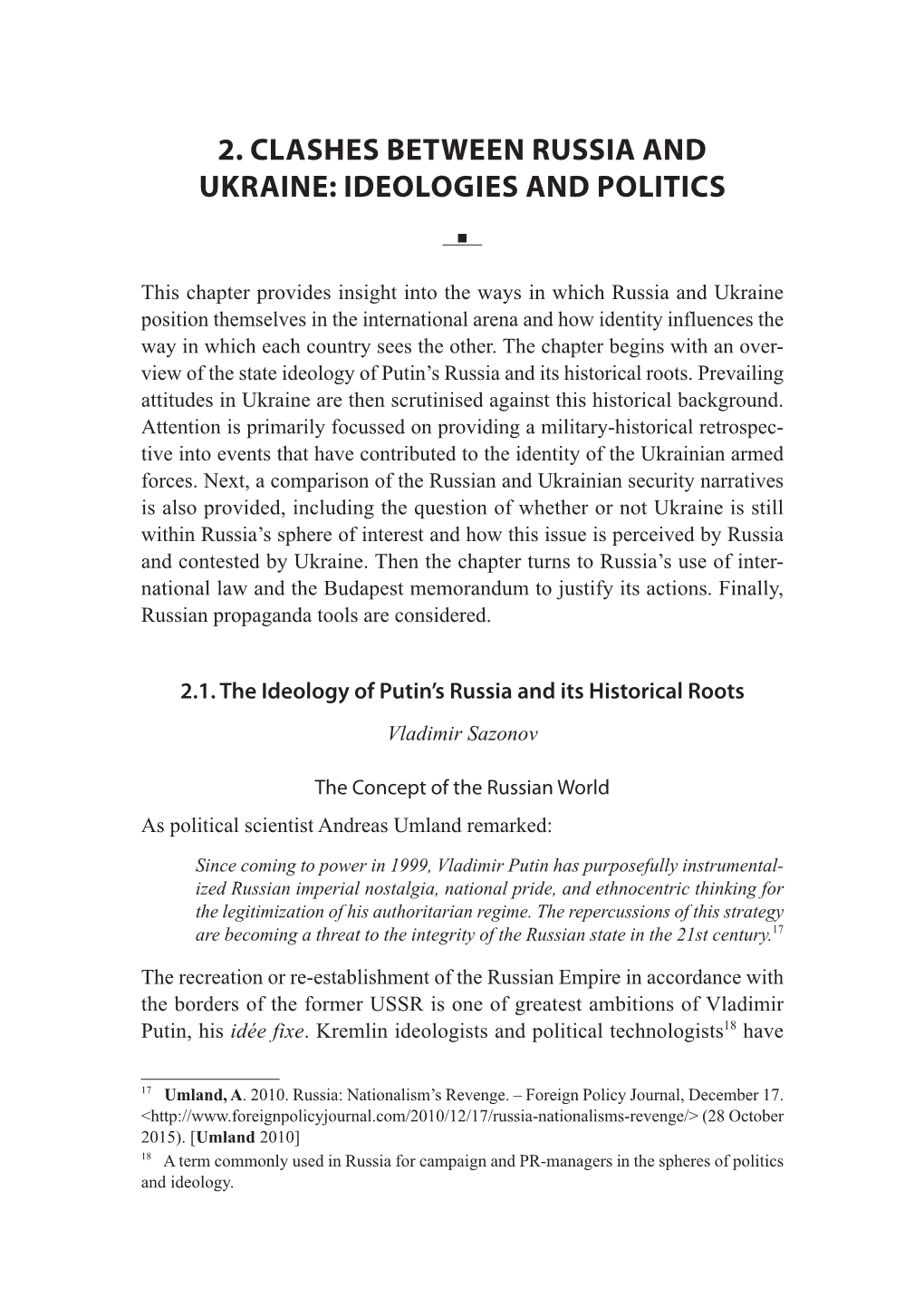 2. Clashes Between Russia and Ukraine: Ideologies and Politics