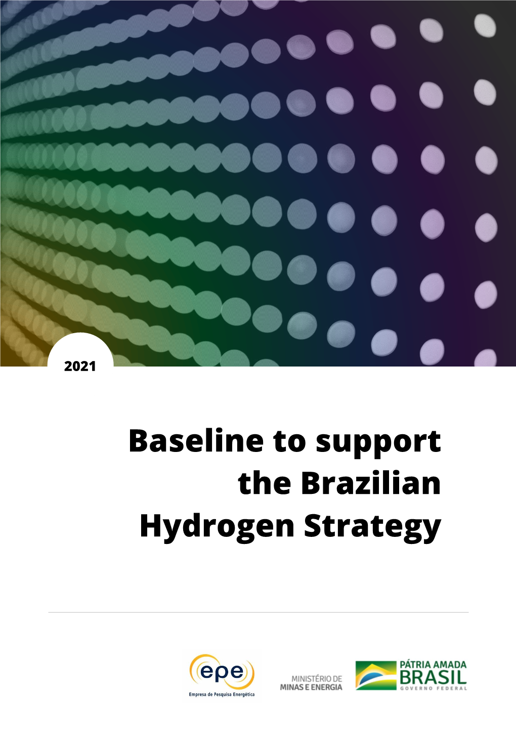 Baseline to Support the Brazilian Hydrogen Strategy
