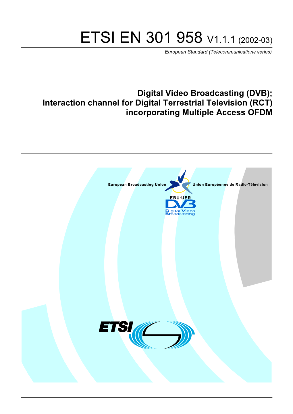 EN 301 958 V1.1.1 (2002-03) European Standard (Telecommunications Series)