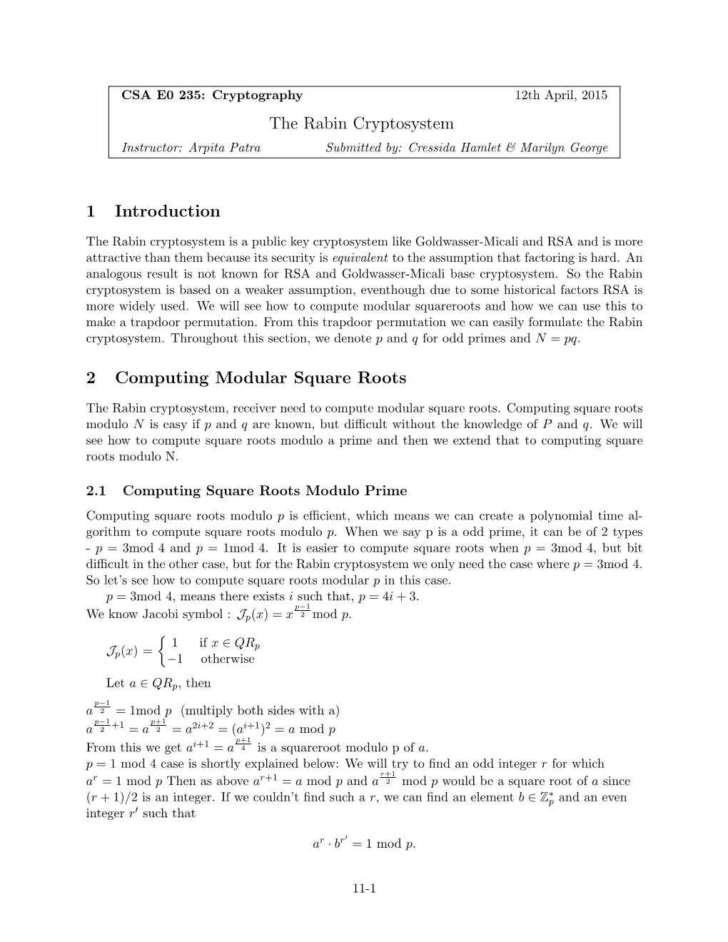 The Rabin Cryptosystem 1 Introduction 2 Computing Modular