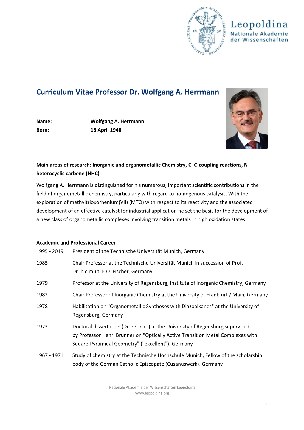Curriculum Vitae Professor Dr. Wolfgang A. Herrmann