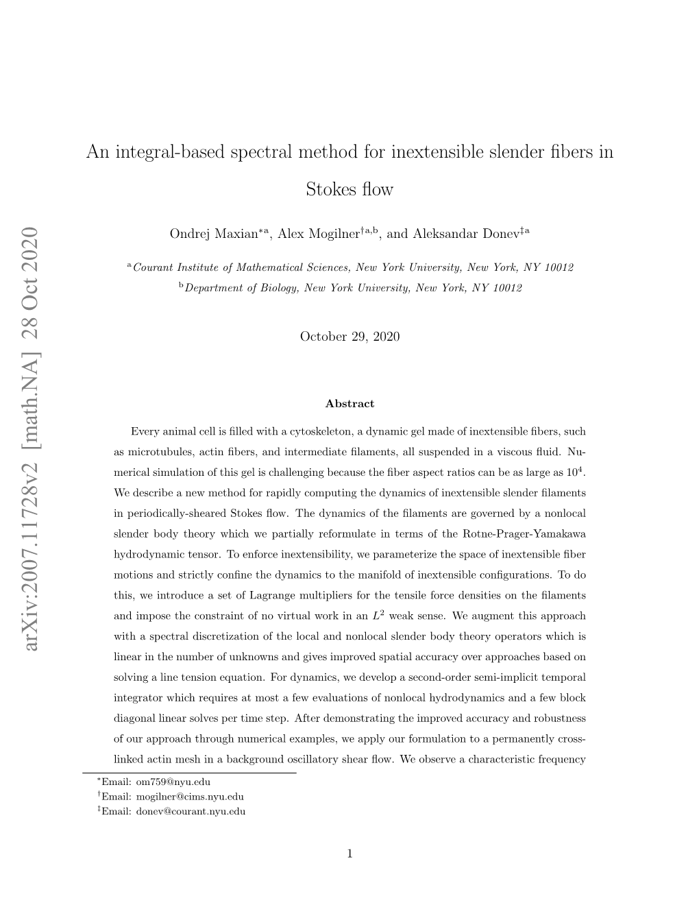 Arxiv:2007.11728V2 [Math.NA] 28 Oct 2020 Linear in the Number of Unknowns and Gives Improved Spatial Accuracy Over Approaches Based on Solving a Line Tension Equation