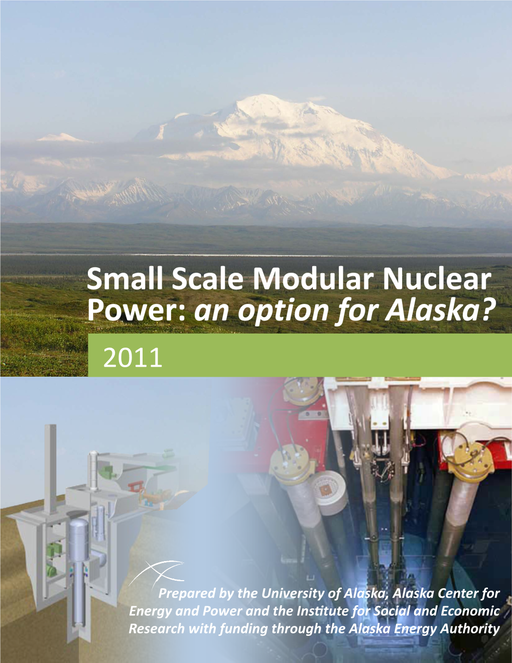 Small-Scale Modular Nuclear Power: an Option for Alaska?