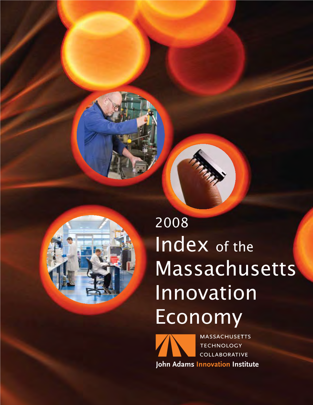 Index of the Massachusetts Innovation Economy Acknowledgements