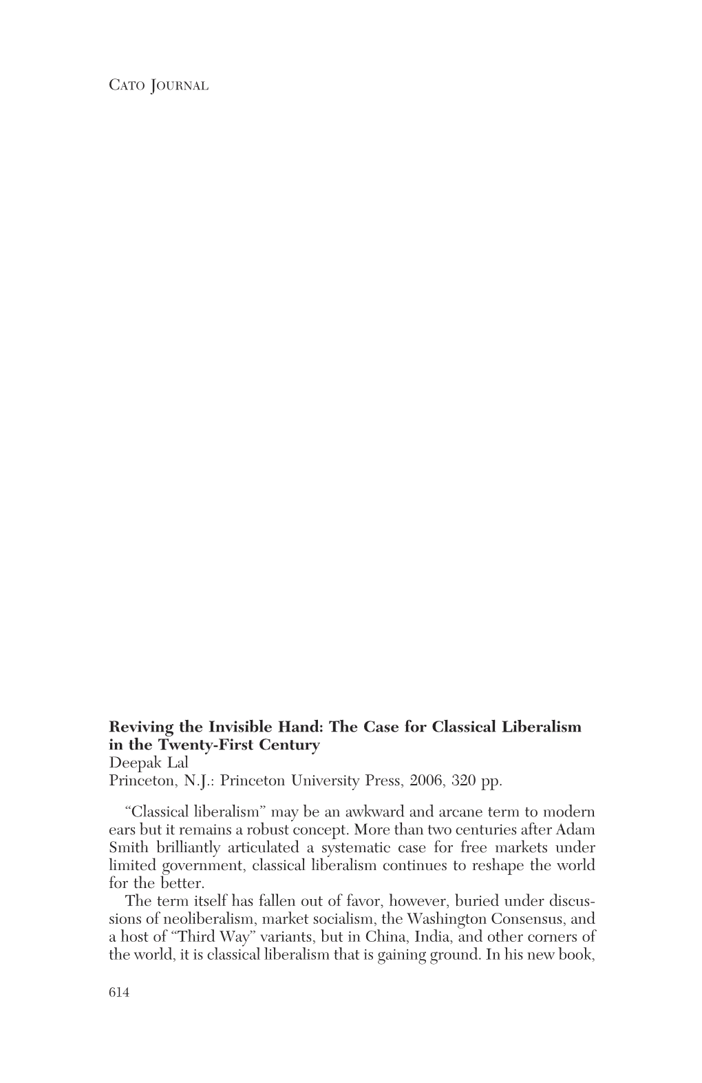 Reviving the Invisible Hand: the Case for Classical Liberalism in the Twenty-First Century by Deepak