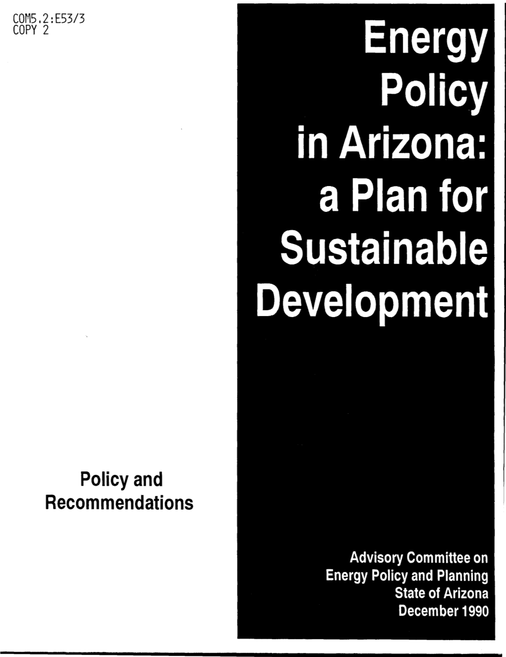 Energy Policy in Arizona: a Plan for Sustainable Development