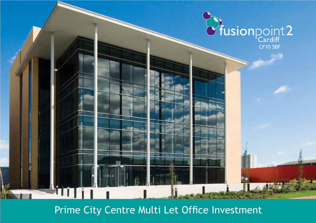 Prime City Centre Multi Let Office Investment Executive Summary