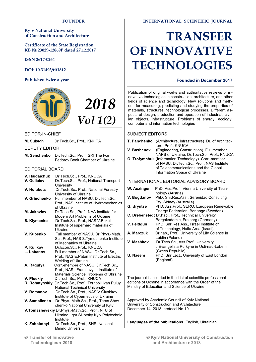 Transfer of Innovative Technologies 3 2018 Vol 1(2), 3-20 Architecture, Infrastructure