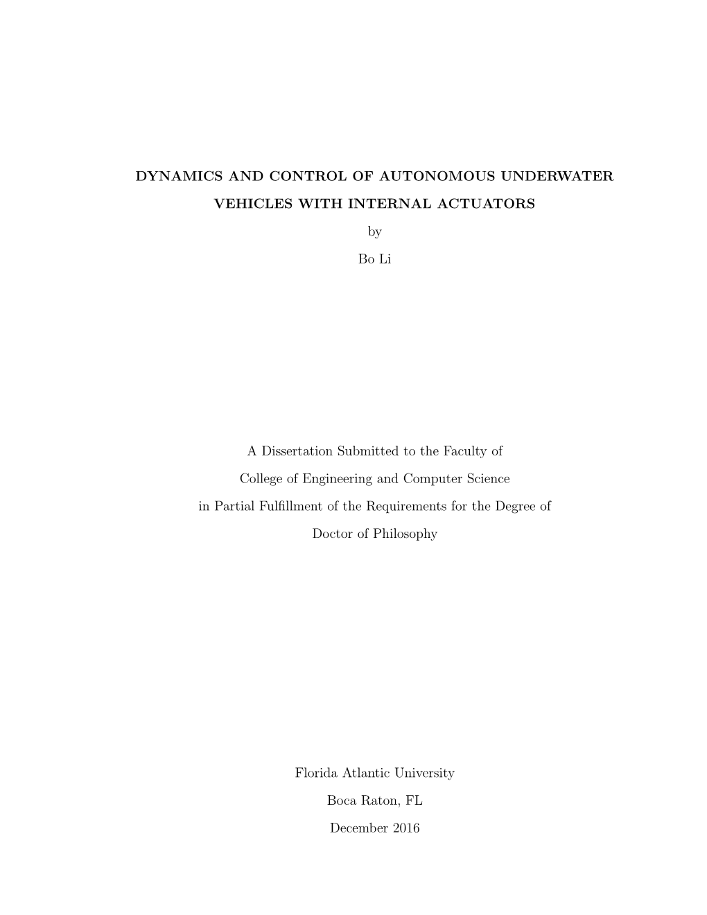 DYNAMICS and CONTROL of AUTONOMOUS UNDERWATER VEHICLES with INTERNAL ACTUATORS by Bo Li