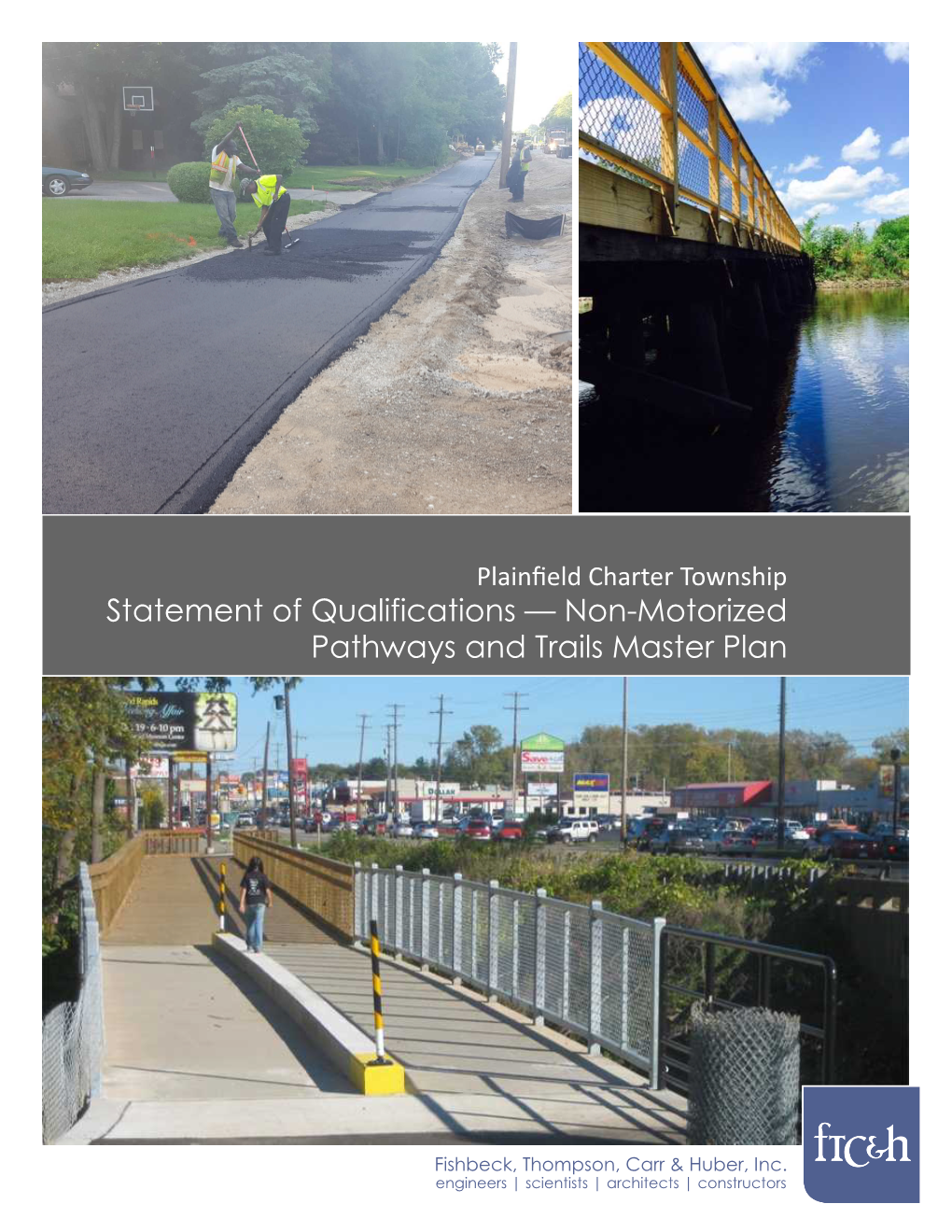 Statement of Qualifications — Non-Motorized Pathways and Trails Master Plan