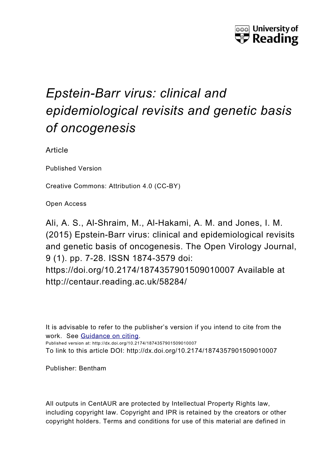 Epstein-Barr Virus: Clinical and Epidemiological Revisits and Genetic Basis of Oncogenesis