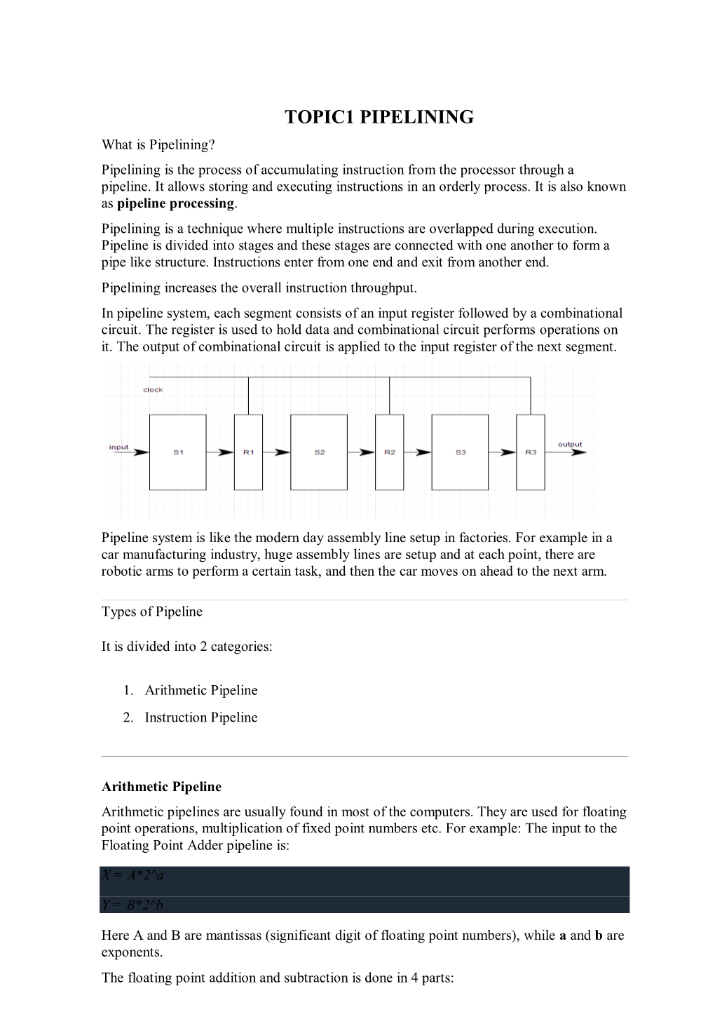 TOPIC1 PIPELINING What Is Pipelining? Pipelining Is the Process of Accumulating Instruction from the Processor Through a Pipeline