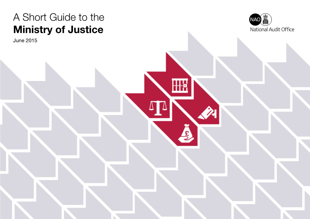 Ministry of Justice Short Guide