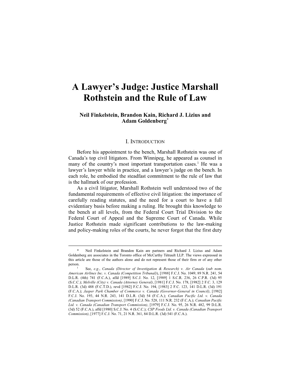 A Lawyer's Judge: Justice Marshall Rothstein and the Rule Of