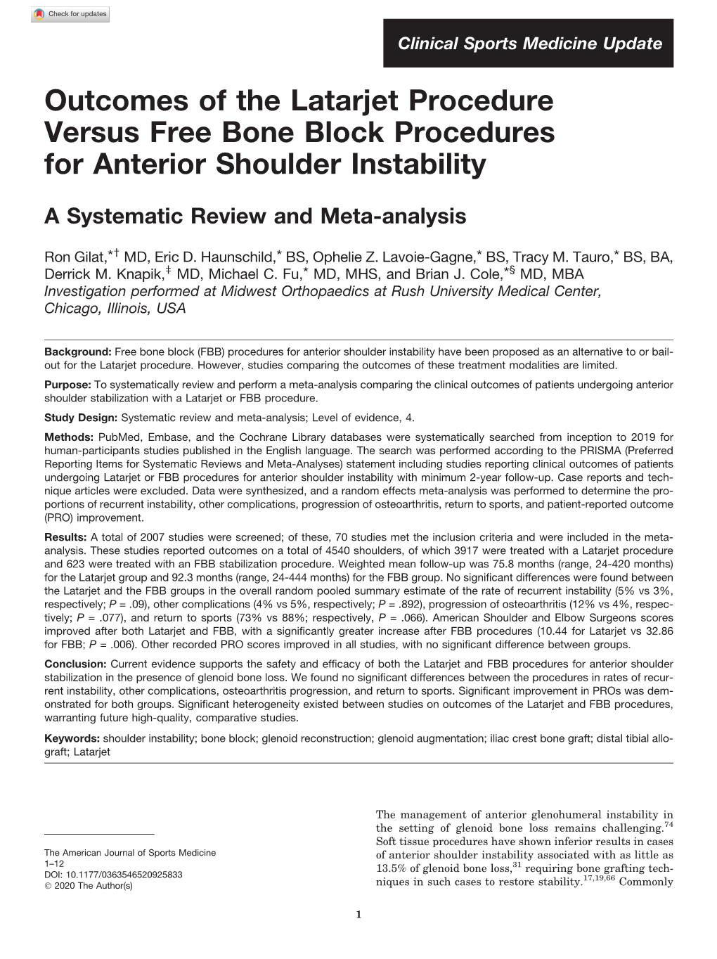 Outcomes of the Latarjet Procedure Versus Free Bone Block Procedures for Anterior Shoulder Instability