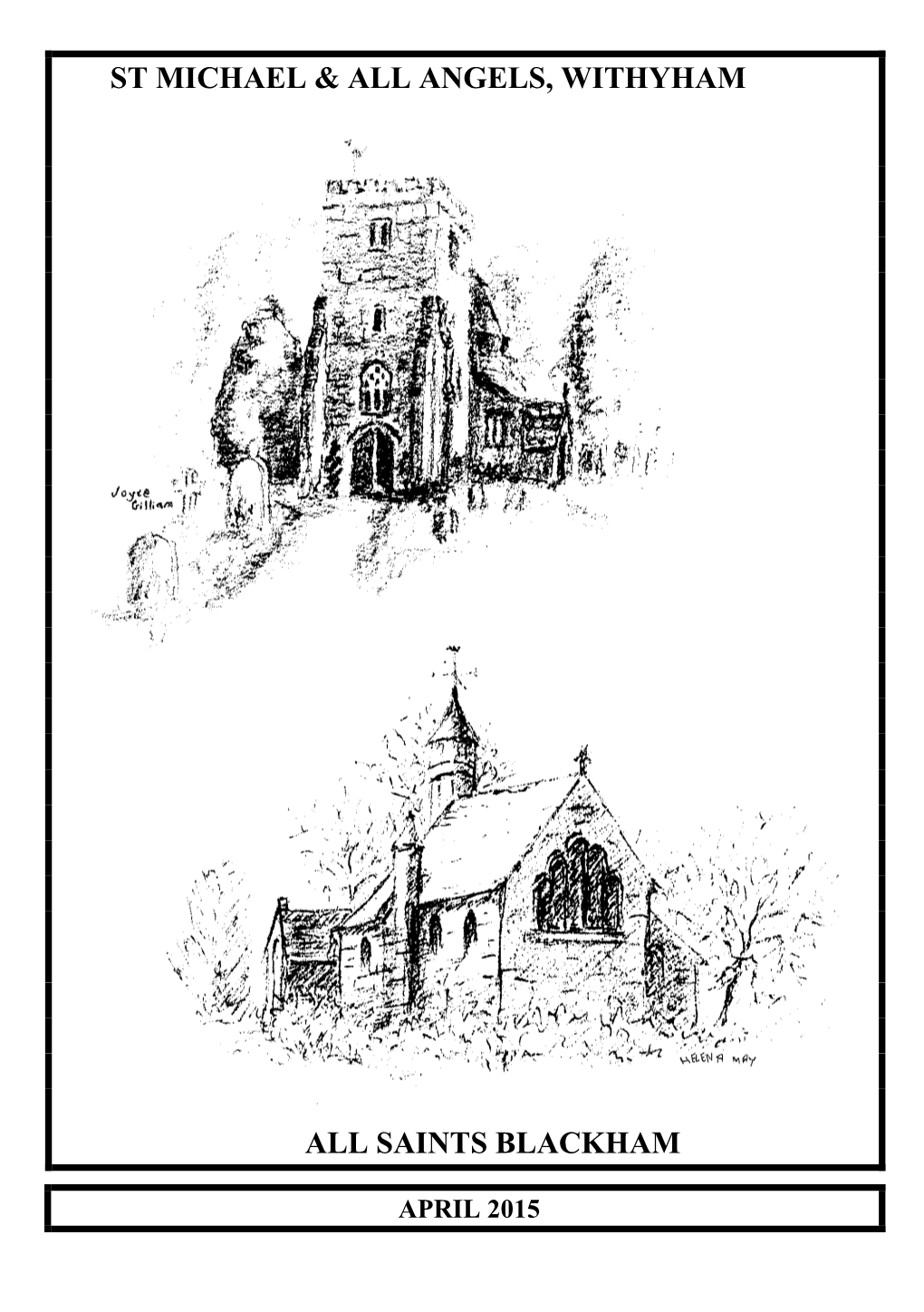 THE PARISH of ST MICHAEL & ALL ANGELS, WITHYHAM with ALL SAINTS