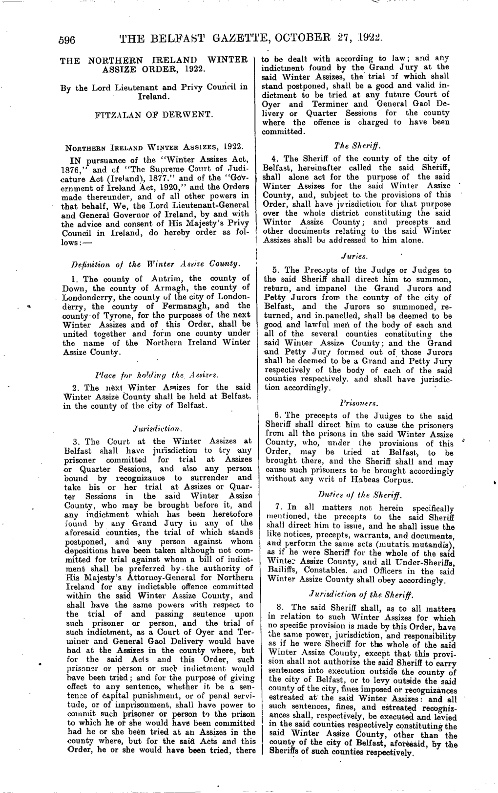 THE BELFAST GAZETTE, OCTOBBE 27, the NORTHERN IRELAND WINTER to Be Dealt with According to Law; and Any ASSIZE ORDER, 1922