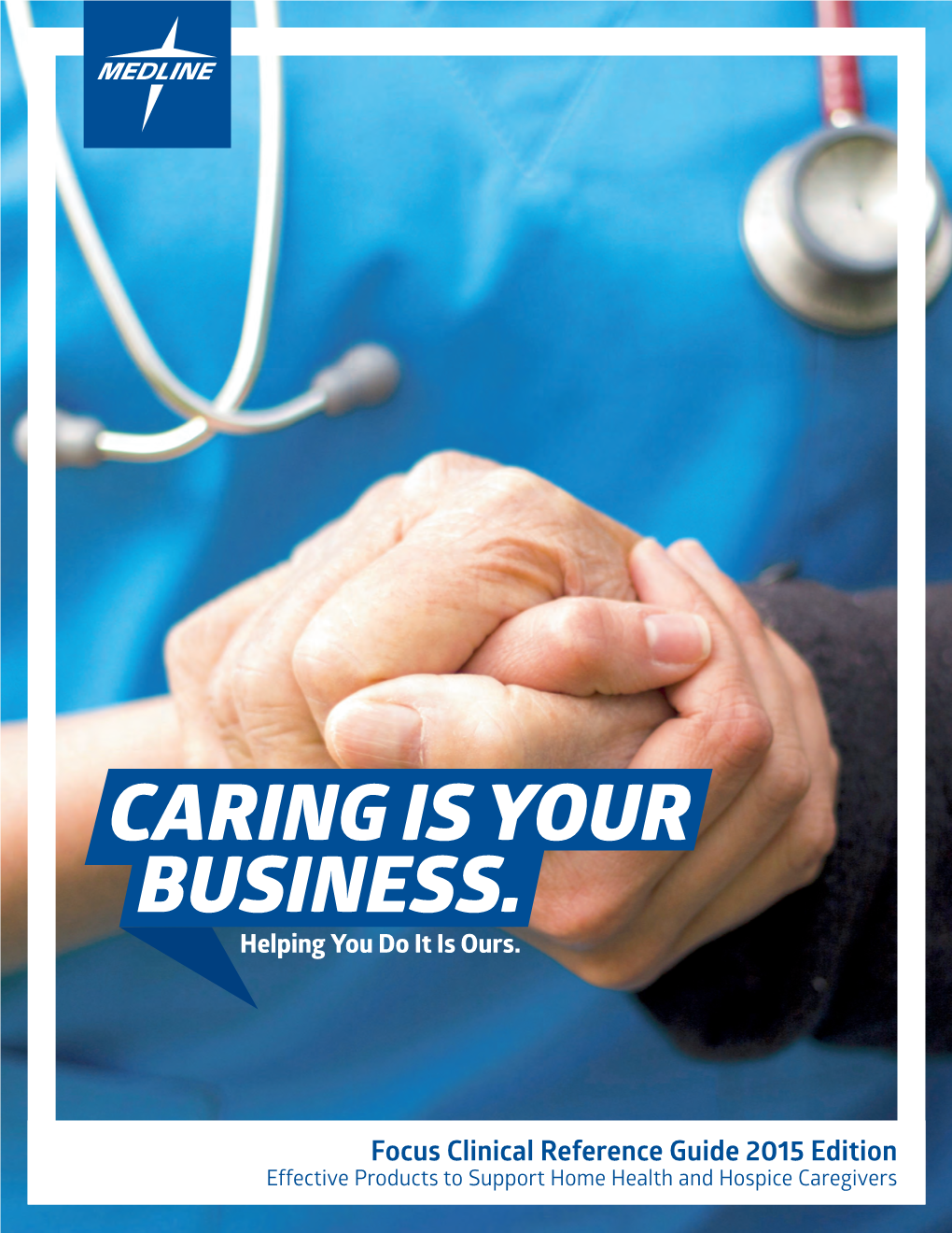 CARING IS YOUR BUSINESS. Helping You Do It Is Ours