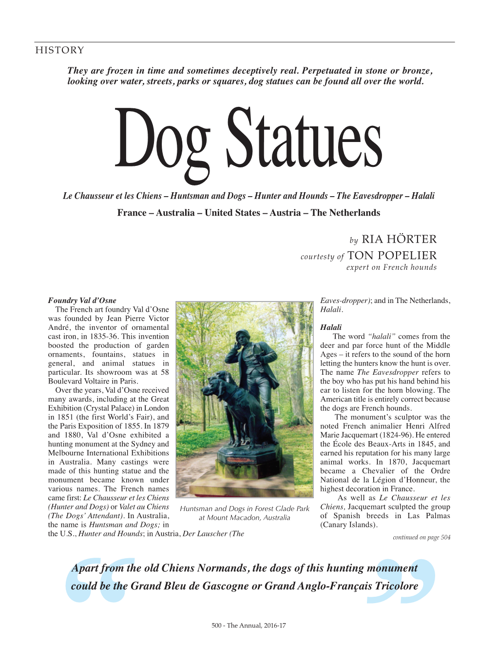 Apart from the Old Chiens Normands, the Dogs of This Hunting Monument Could Be the Grand Bleu De Gascogne Or Grand Anglo-Français Tricolore