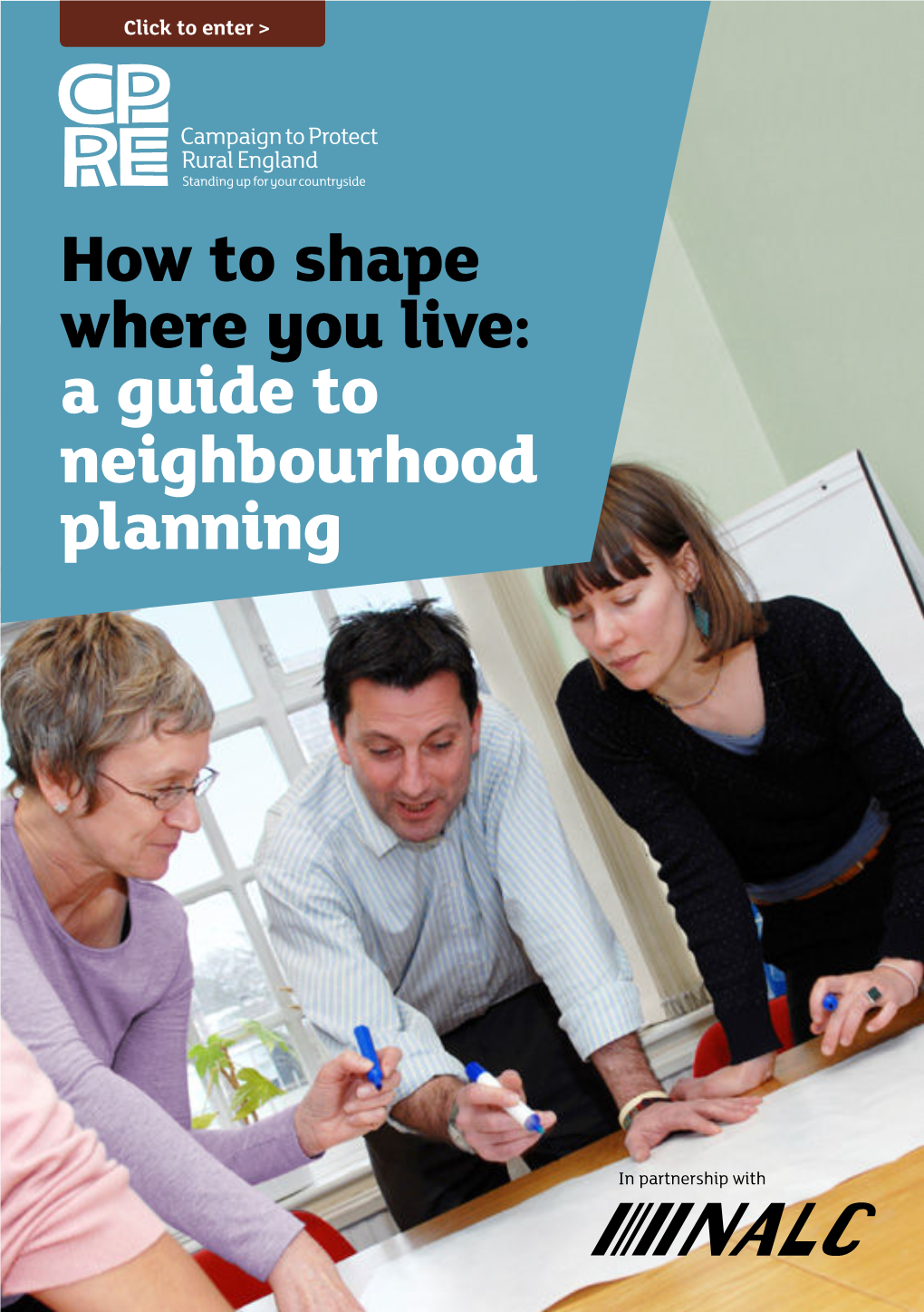 How to Shape Where You Live: a Guide to Neighbourhood Planning