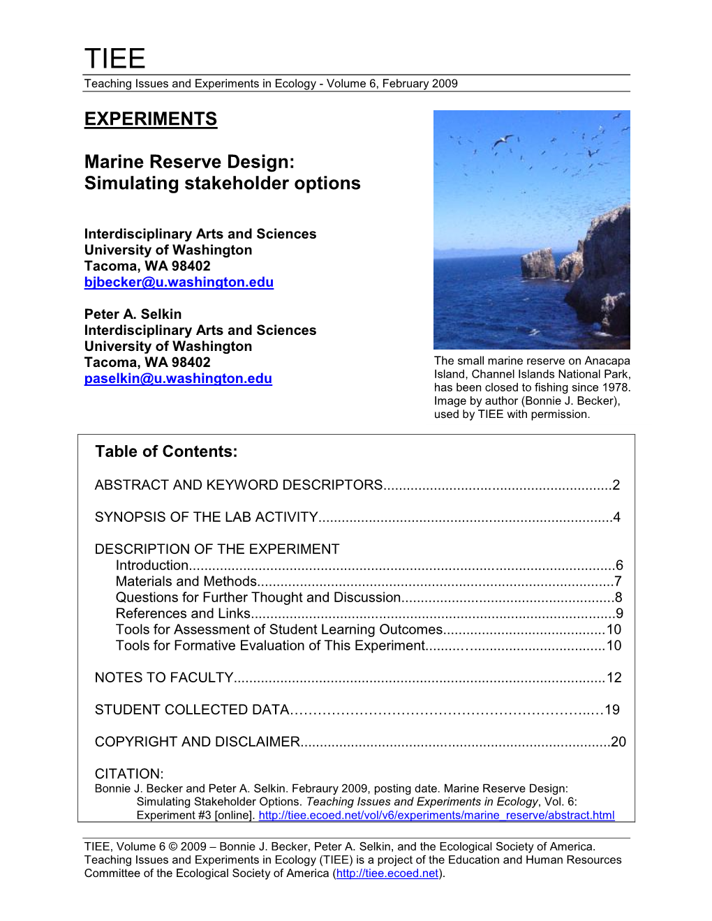 EXPERIMENTS Marine Reserve Design