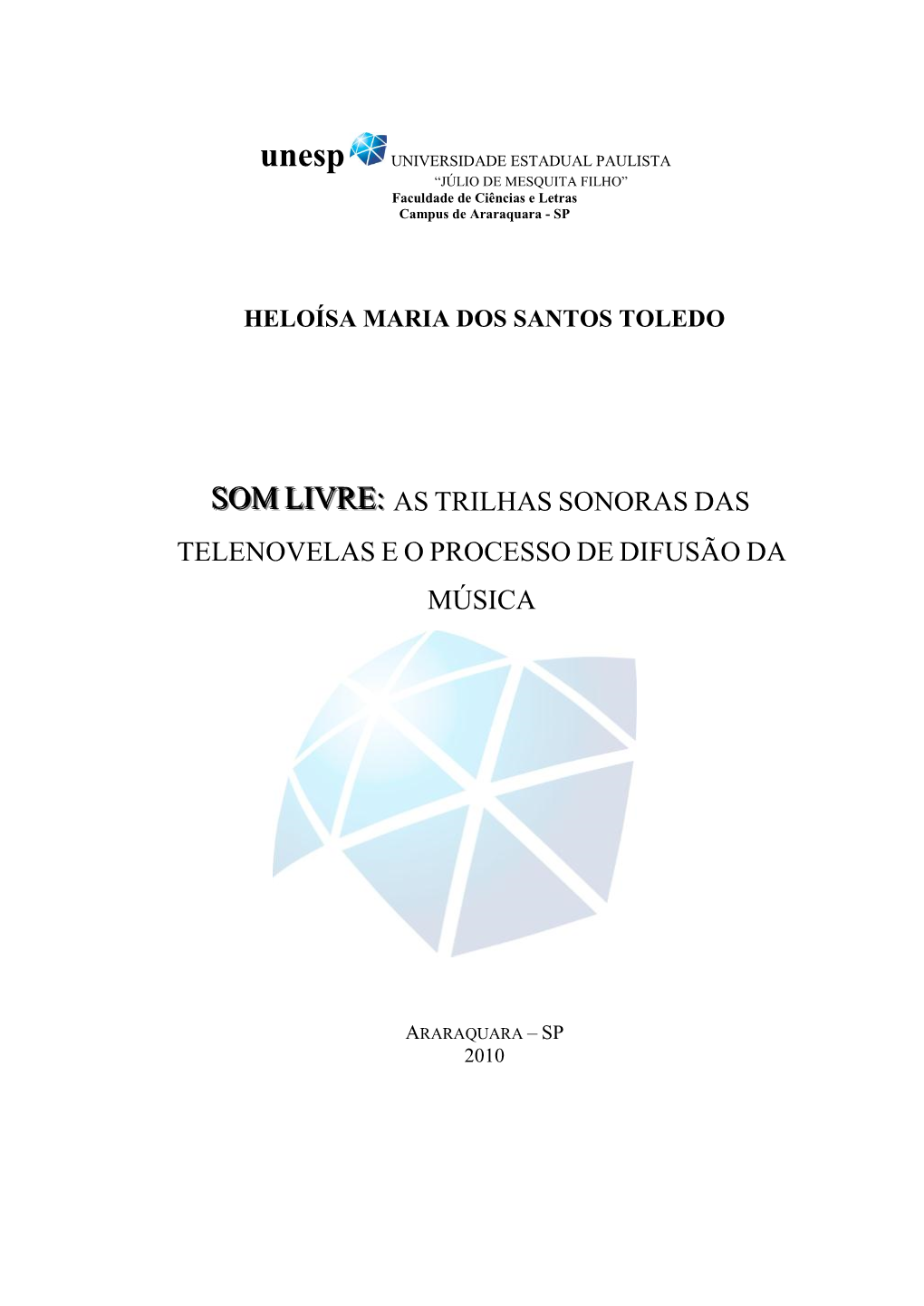 As Trilhas Sonoras Das Telenovelas E O Processo