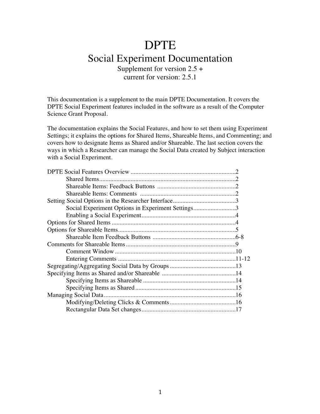 DPTE Social Experiment Documentation Supplement for Version 2.5 + Current for Version: 2.5.1