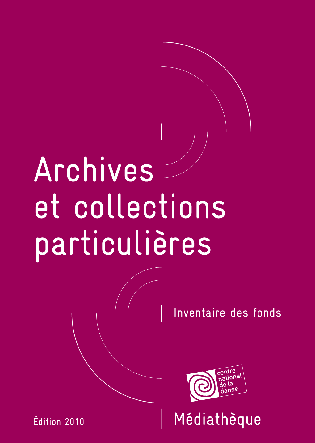Archives Et Collections Particulières Archives Et Collections Particulières Inventaire Des Fonds Archives Et Collections