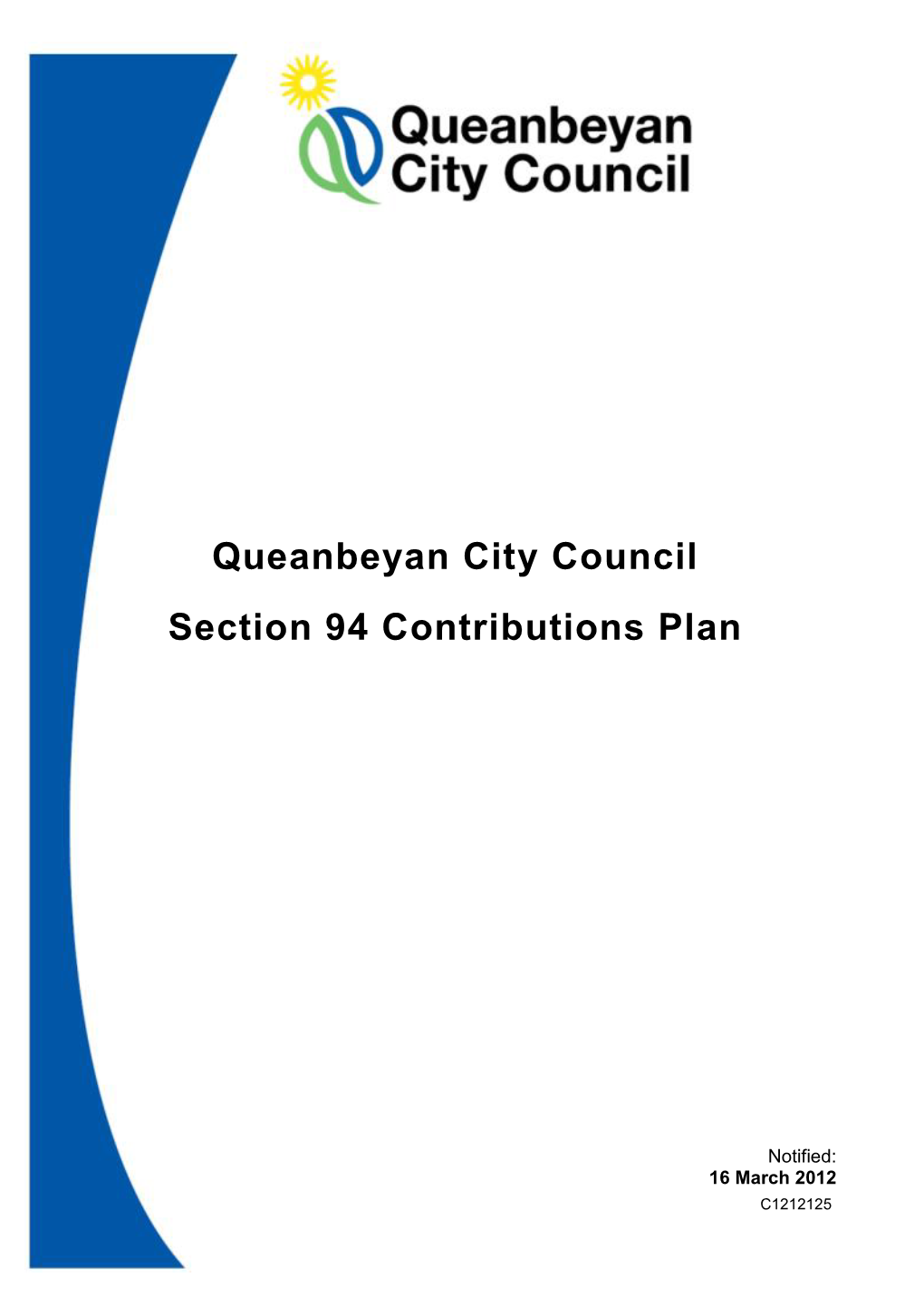 Queanbeyan City Council Section 94 Contributions Plan 2012(PDF, 2MB)