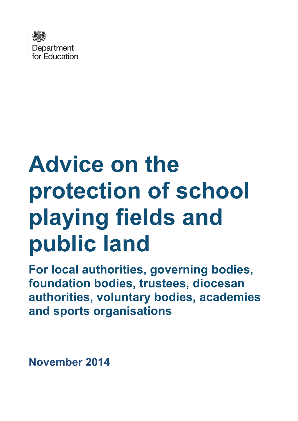 Advice on the Protection of School Playing Fields and Public Land