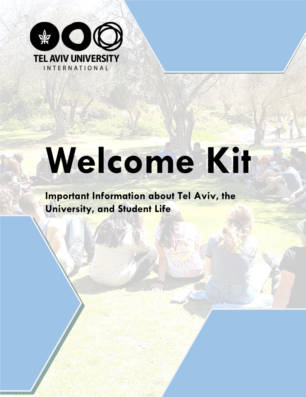 Important Information About Tel Aviv, the University, and Student Life