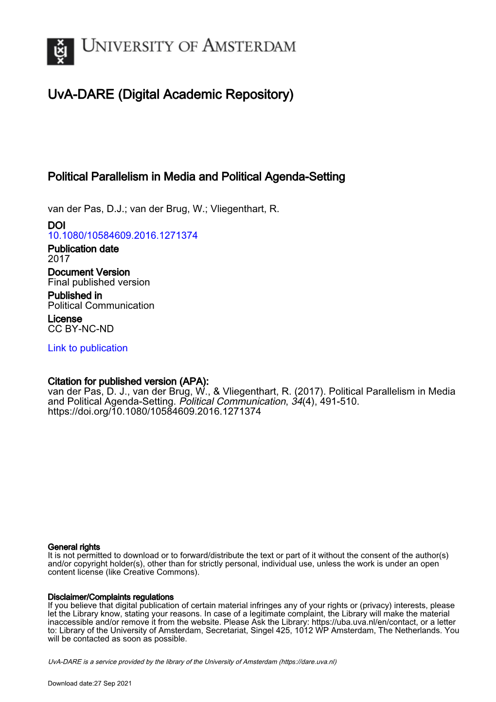 Political Parallelism in Media and Political Agenda-Setting Van Der Pas, D.J.; Van Der Brug, W.; Vliegenthart, R