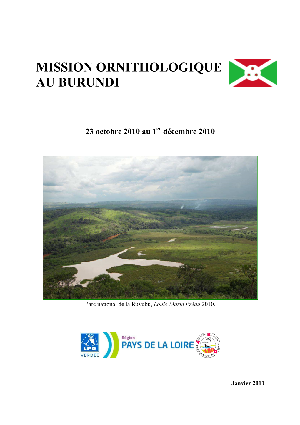 Mission Ornithologique Au Burundi. 23 Octobre 2010 Au 1Er Décembre 2010