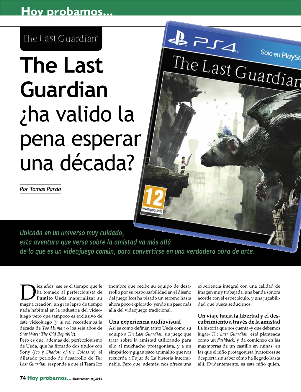 The Last Guardian ¿Ha Valido La Pena Esperar Una Década?