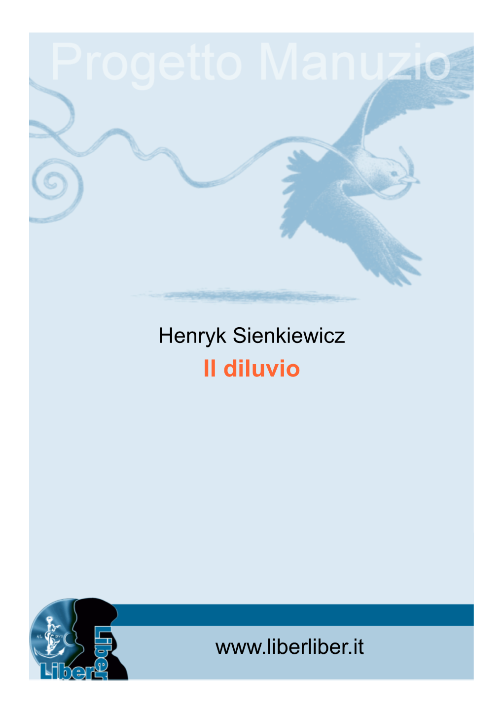 Henryk Sienkiewicz Il Diluvio