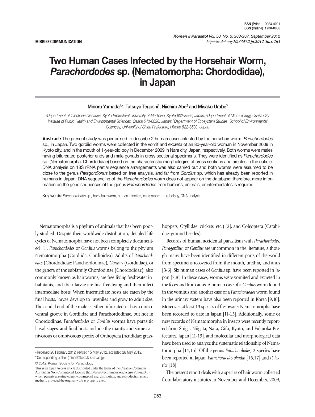 Two Human Cases Infected by the Horsehair Worm, Parachordodes Sp. (Nematomorpha: Chordodidae), in Japan
