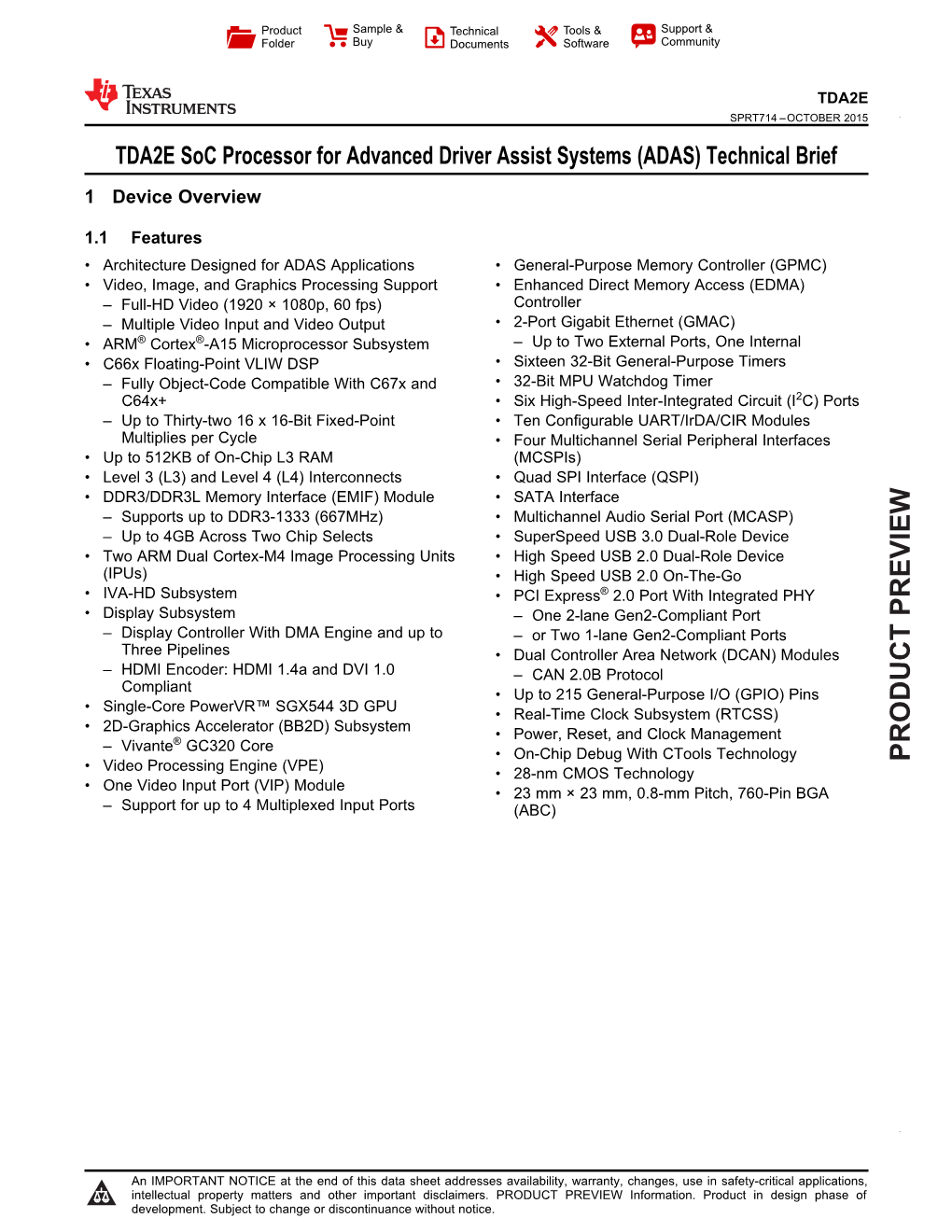 TDA2E Soc Processor for Adv Driver Assist Sys (ADAS)