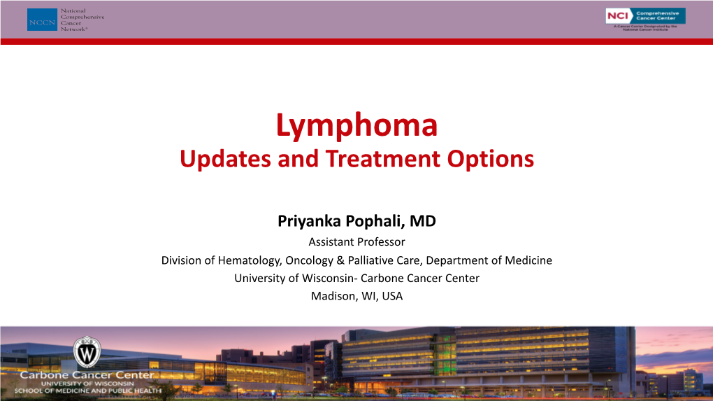 Lymphoma Updates and Treatment Options