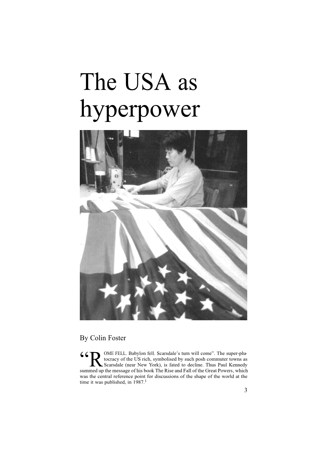 The USA As Hyperpower