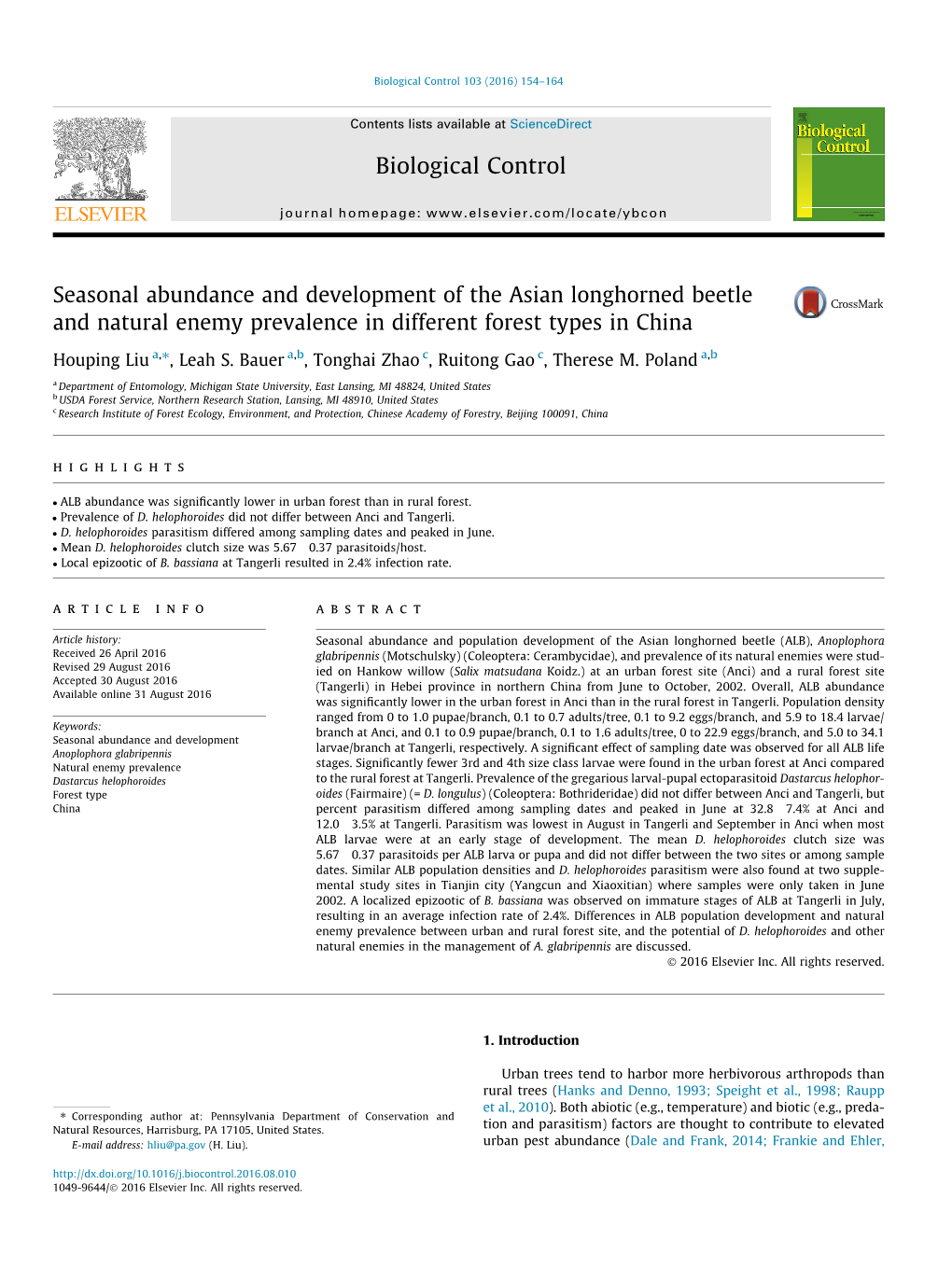 Seasonal Abundance and Development of the Asian Longhorned Beetle and Natural Enemy Prevalence in Different Forest Types in China ⇑ Houping Liu A, , Leah S