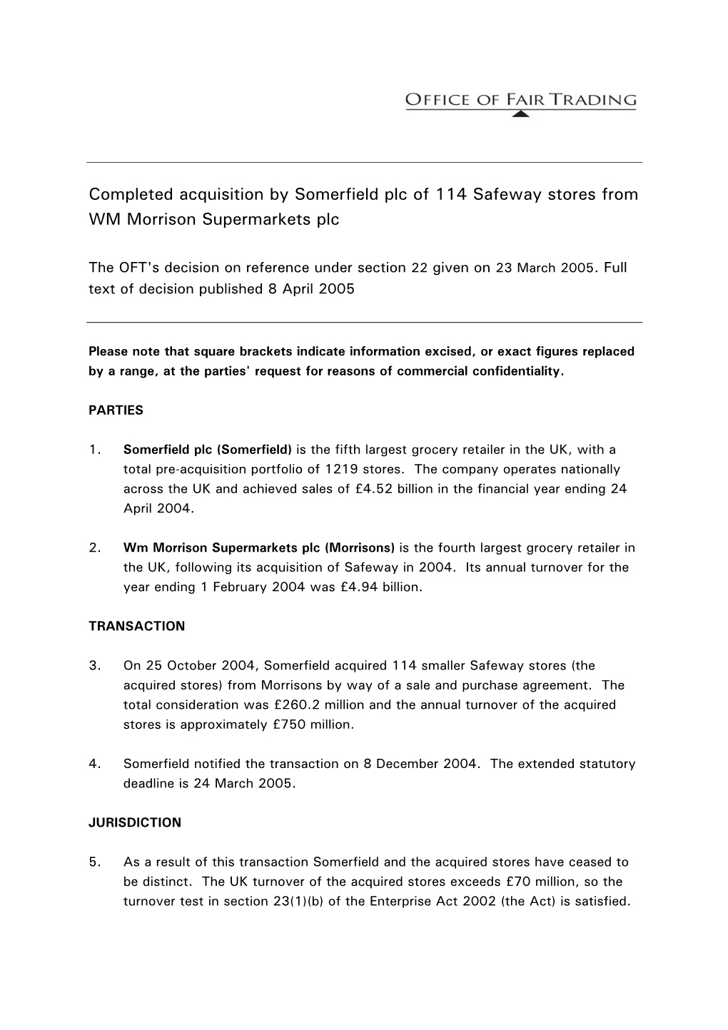 Completed Acquisition by Somerfield Plc of 114 Safeway Stores from WM Morrison Supermarkets Plc