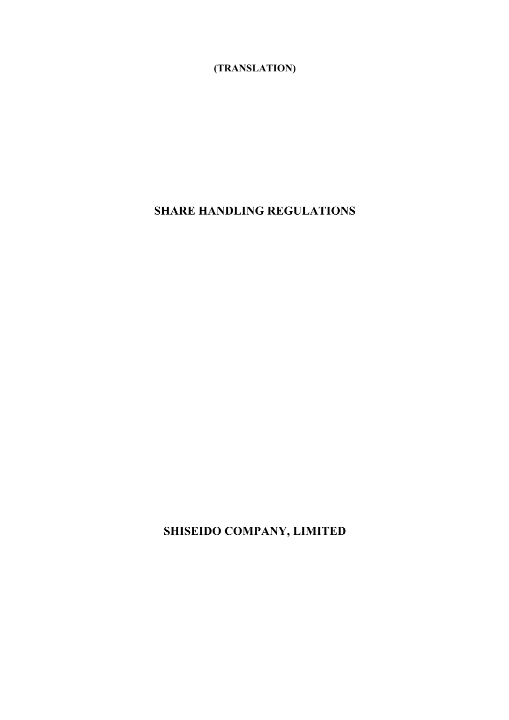 Share Handling Regulations Shiseido Company, Limited