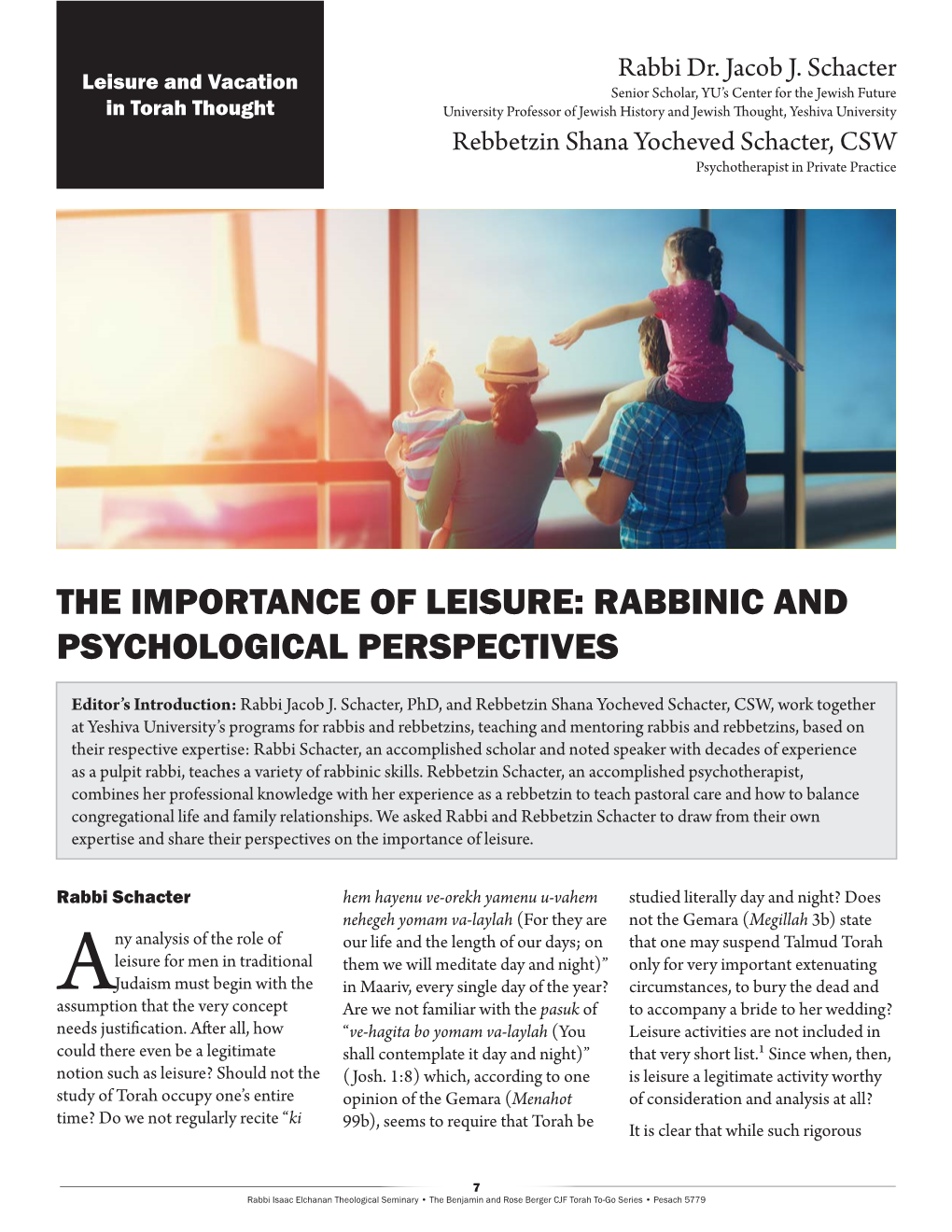 The Importance of Leisure: Rabbinic and Psychological Perspectives