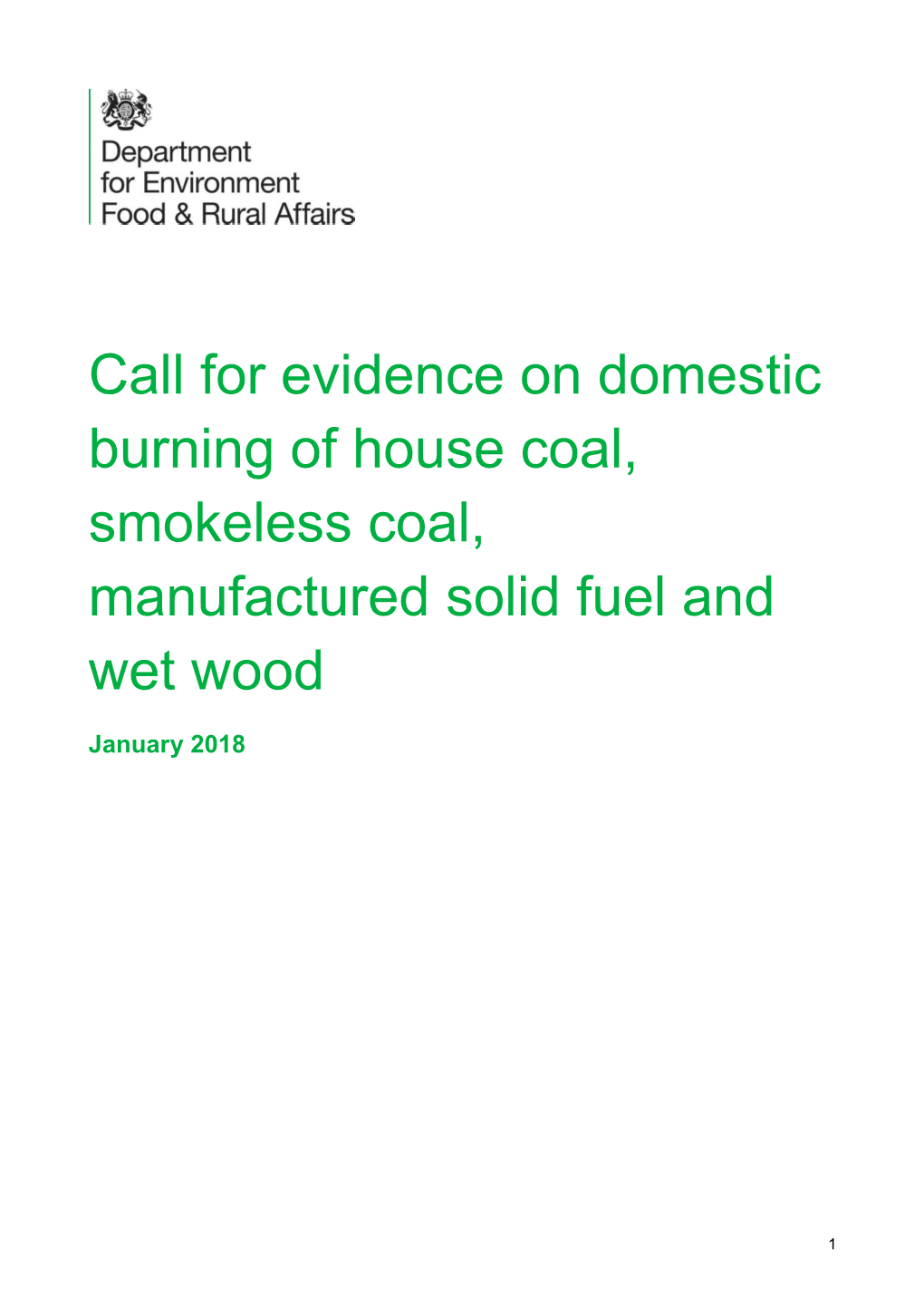 Domestic Burning of House Coal, Smokeless Coal, Manufactured Solid Fuel and Wet Wood