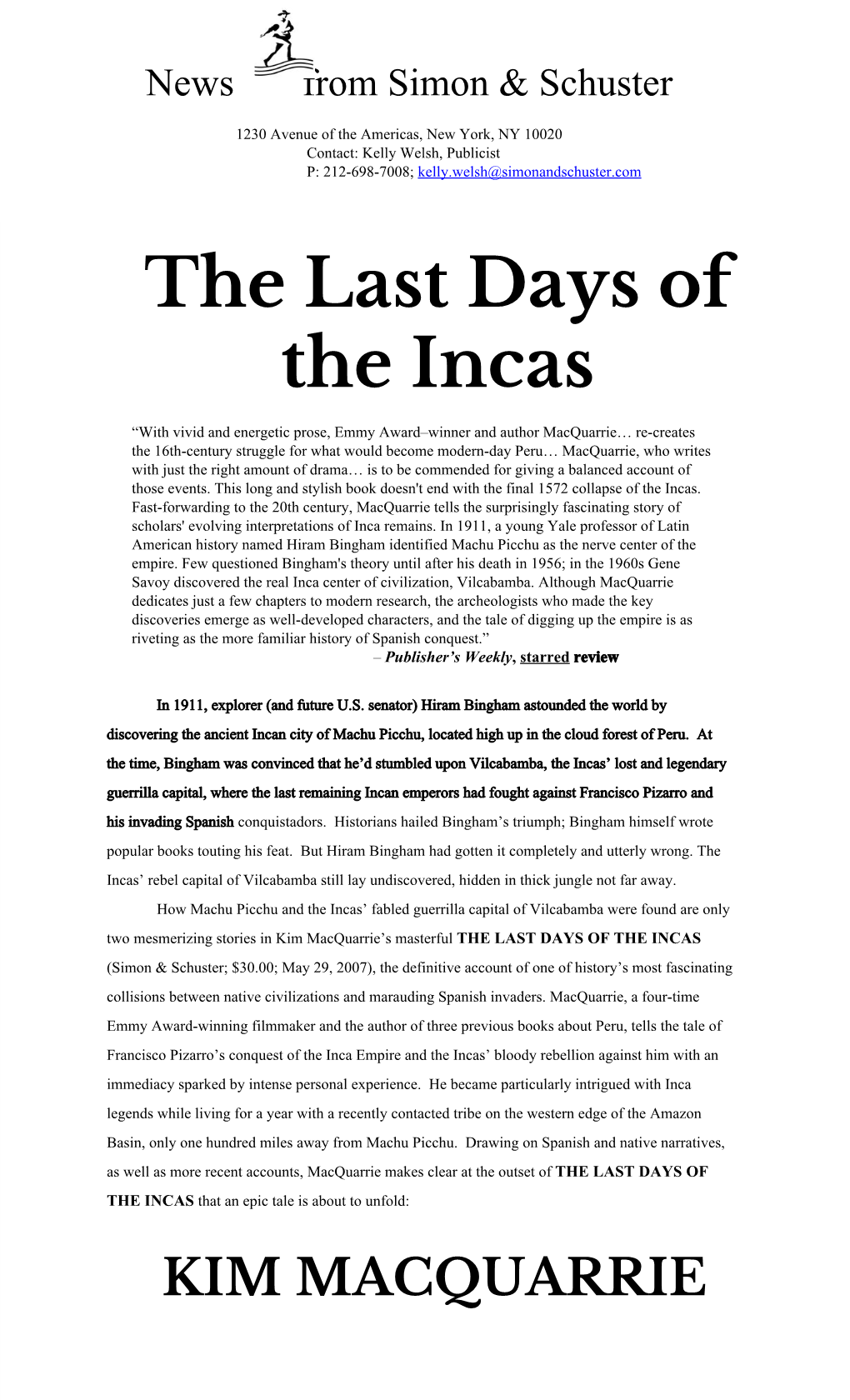 Press Kit for the Last Days of the Incas