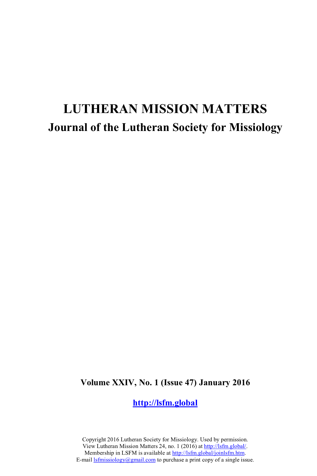 LUTHERAN MISSION MATTERS Journal of the Lutheran Society for Missiology