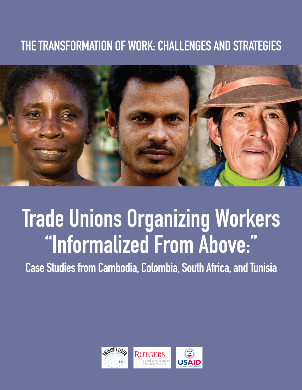 Trade Union Organizing in the Informal