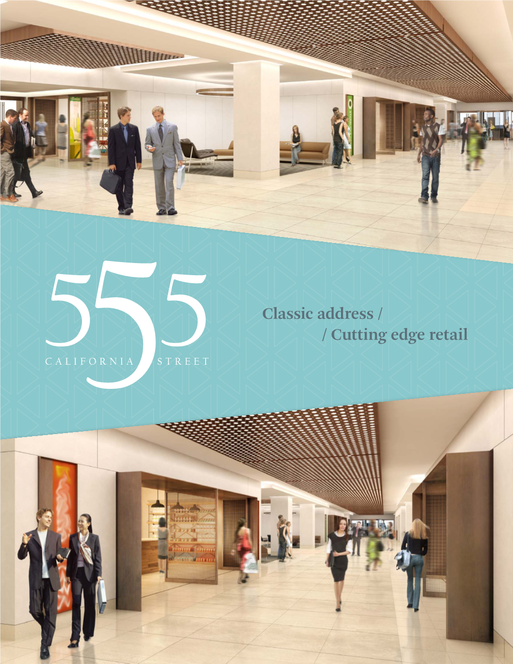 Classic Address / / Cutting Edge Retail Project Overview