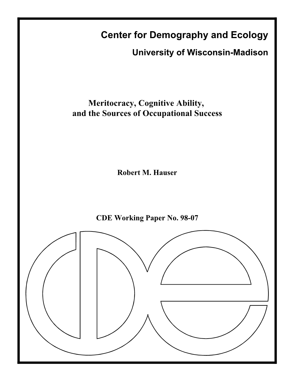 Meritocracy, Cognitive Ability, and the Sources of Occupational Success