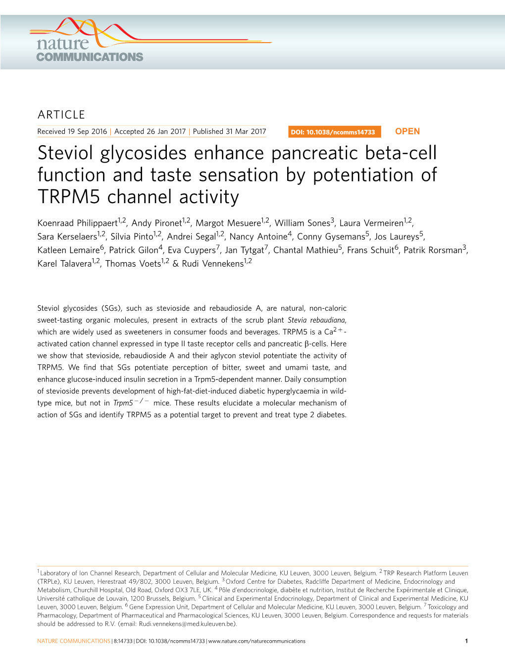 Steviol Glycosides Enhance Pancreatic Beta-Cell Function and Taste Sensation by Potentiation of TRPM5 Channel Activity